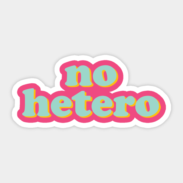 no hetero Sticker by iambolders